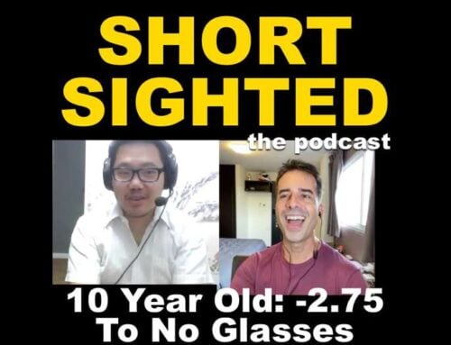 Ten Year Old Boy: No More Glasses! | Shortsighted Podcast