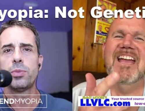 Real Talk With Jimmy Moore: Myopia Is Not Genetic?