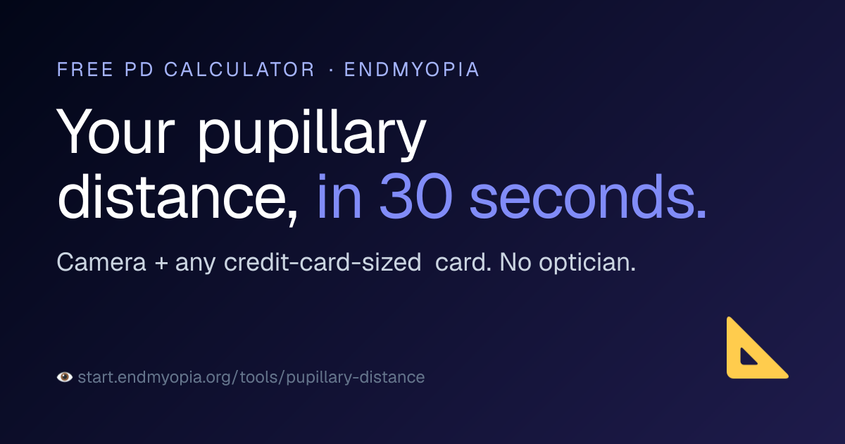 Pupillary distance — a free in-browser PD measurement tool from EndMyopia